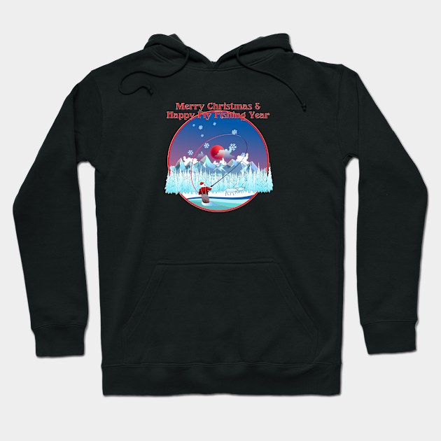 Merry Christmas & Happy Fly Fishing Year Hoodie by MikaelJenei